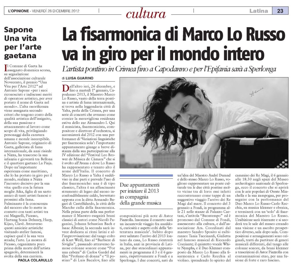 L'OPINIONE Marco Lo Russo in giro per il mondo intero by Luisa Guarino 28 Dicembre 2012
